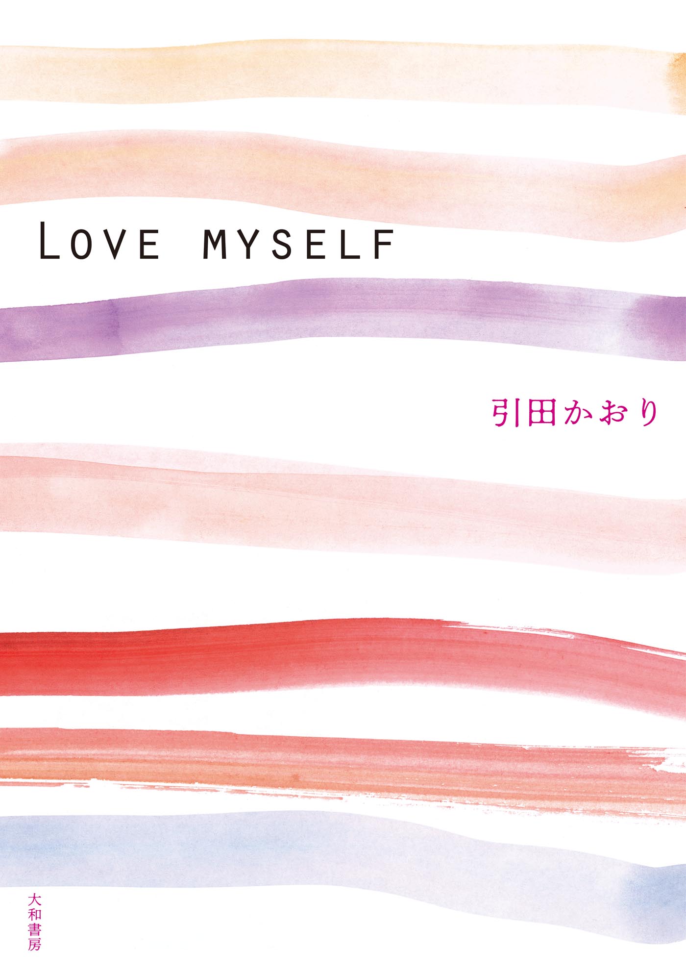 LOVE MYSELF